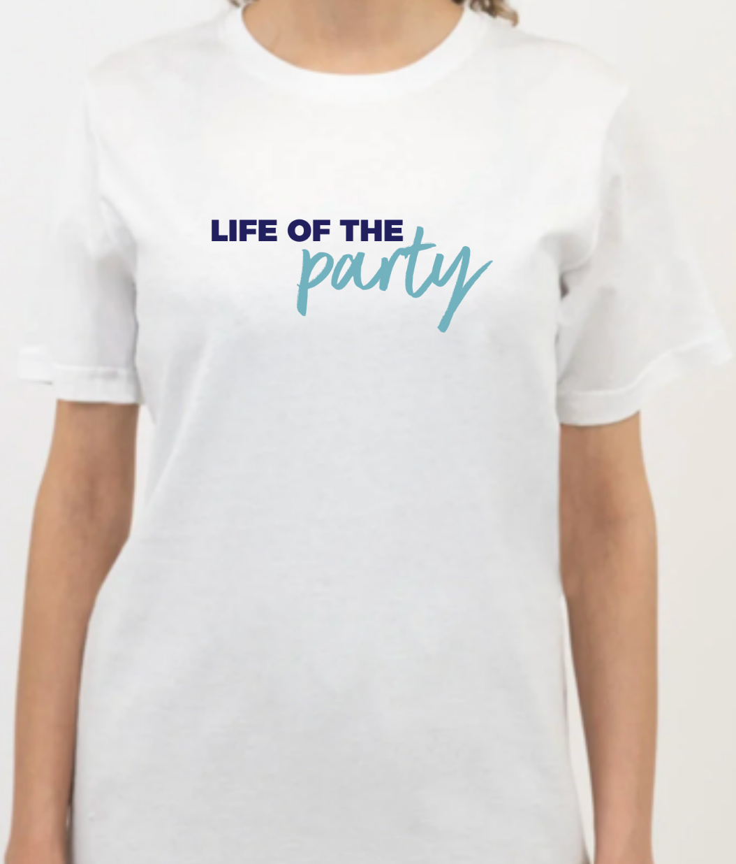 LIFE OF THE PARTY women's white t-shirt